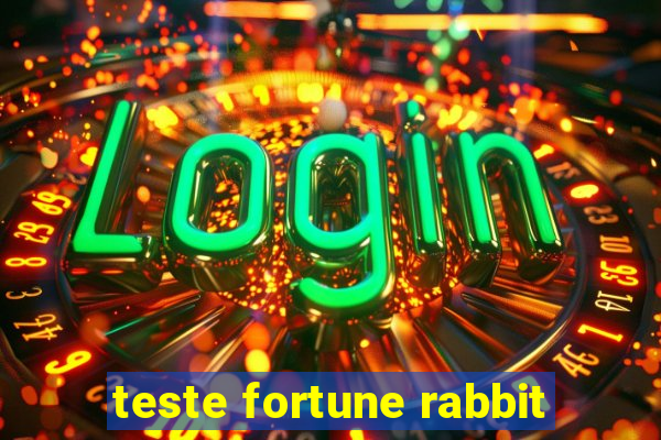 teste fortune rabbit