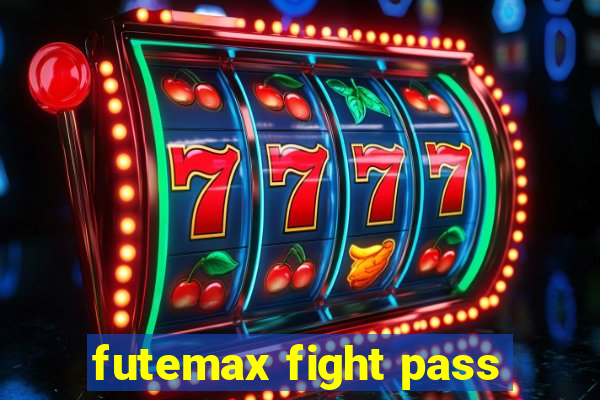 futemax fight pass