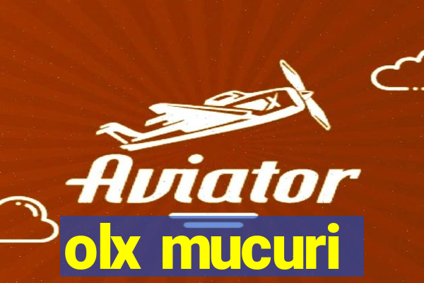 olx mucuri