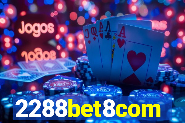 2288bet8com