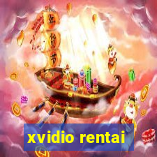 xvidio rentai