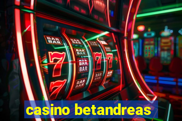 casino betandreas