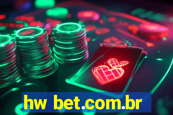 hw bet.com.br