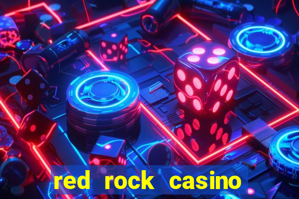 red rock casino resort and spa las vegas