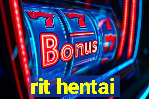 rit hentai