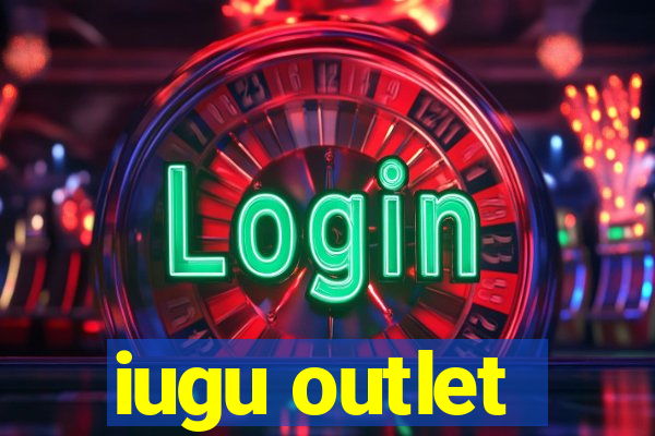 iugu outlet