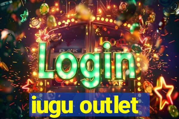 iugu outlet