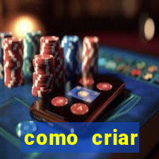 como criar plataforma de jogos de aposta