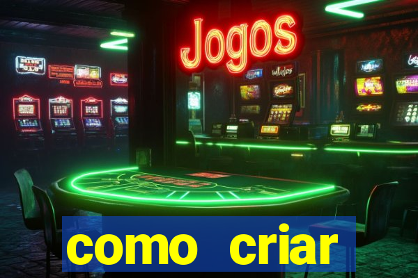 como criar plataforma de jogos de aposta