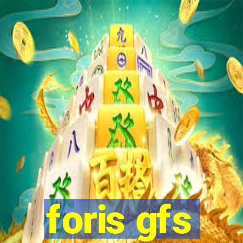 foris gfs