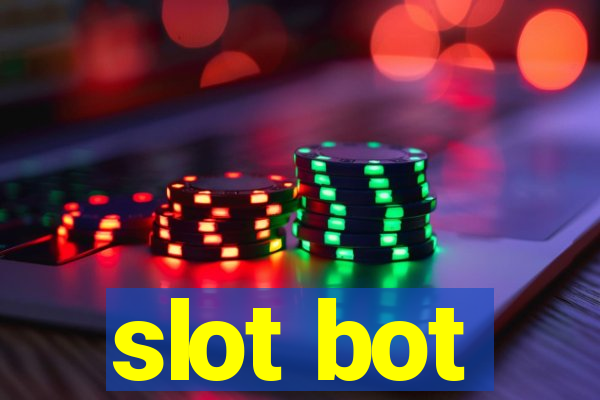 slot bot