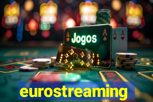 eurostreaming