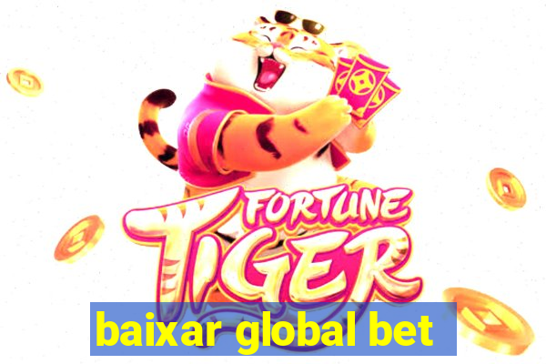 baixar global bet