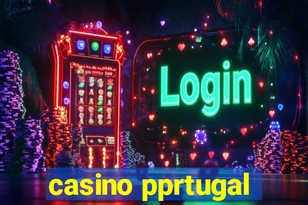 casino pprtugal