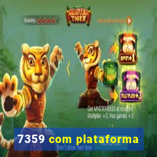 7359 com plataforma