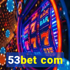 53bet com