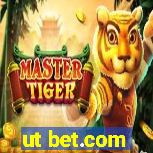 ut bet.com