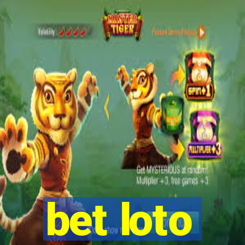 bet loto