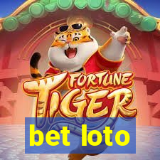 bet loto