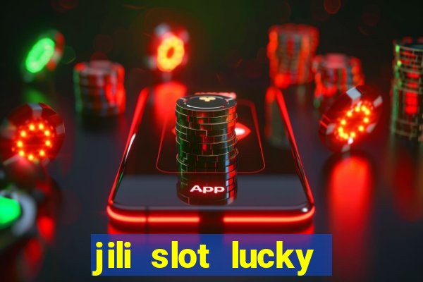 jili slot lucky spin 777