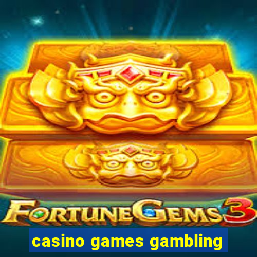 casino games gambling