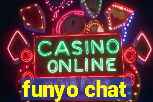 funyo chat