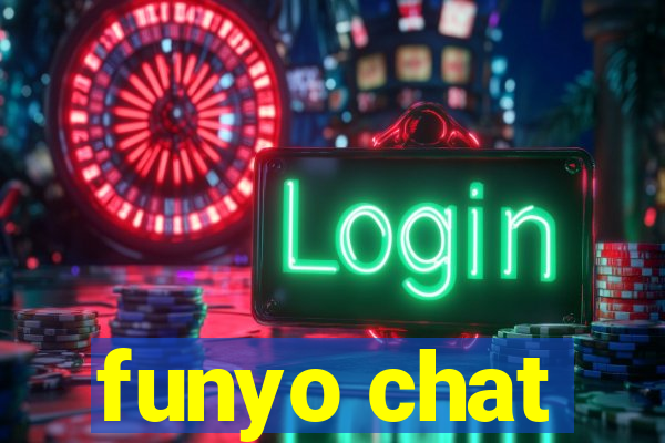 funyo chat