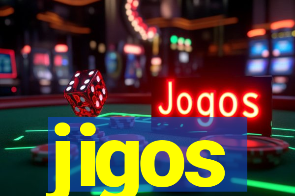 jigos