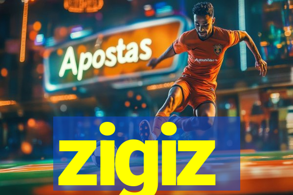 zigiz