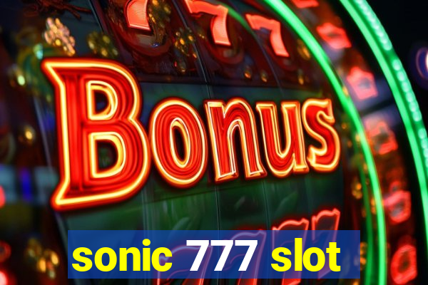 sonic 777 slot