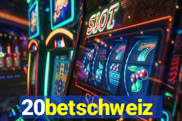 20betschweiz