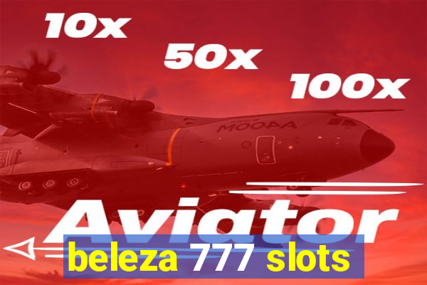 beleza 777 slots