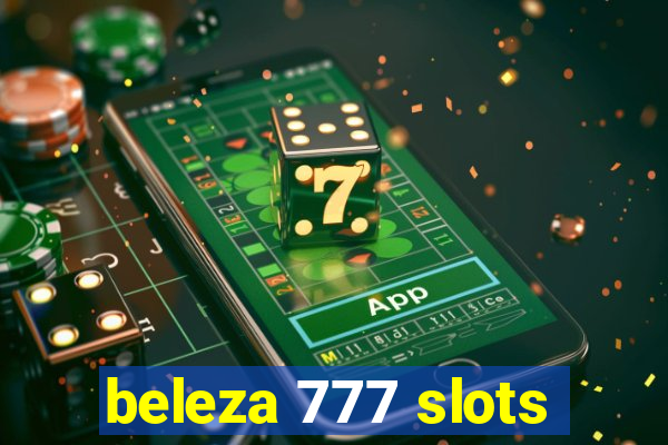 beleza 777 slots