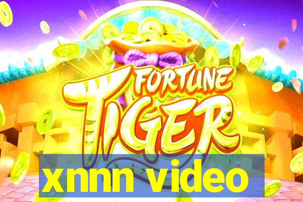 xnnn video