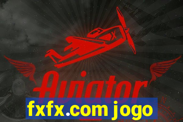 fxfx.com jogo