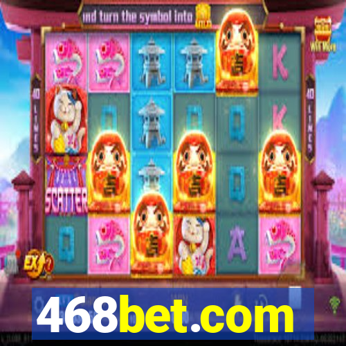 468bet.com