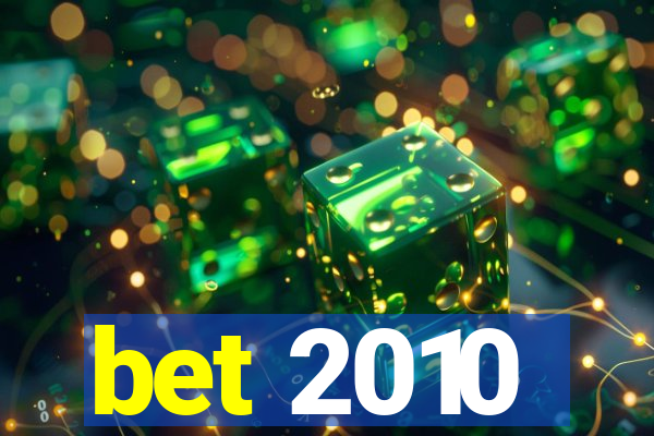 bet 2010