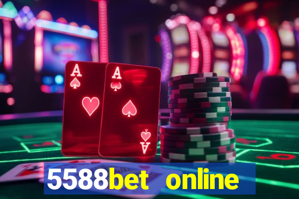 5588bet online casino internet