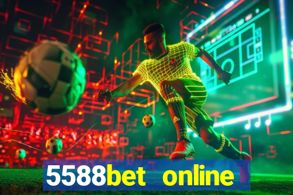 5588bet online casino internet