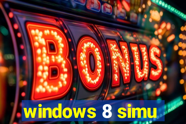 windows 8 simu