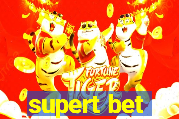 supert bet