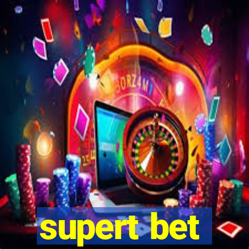 supert bet