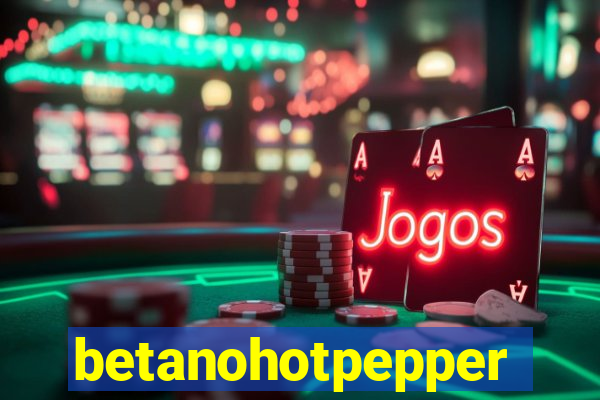 betanohotpepper