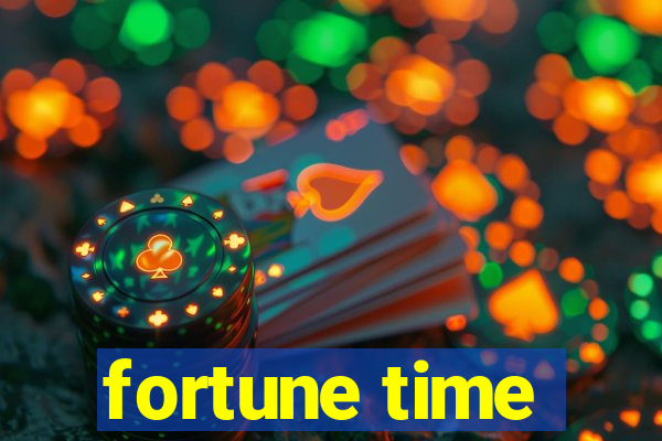 fortune time