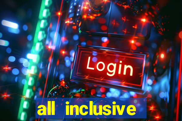 all inclusive resort with casino