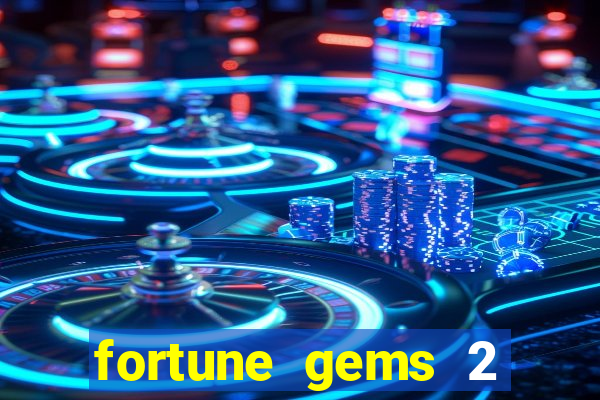 fortune gems 2 jili demo