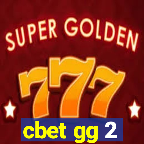 cbet gg 2