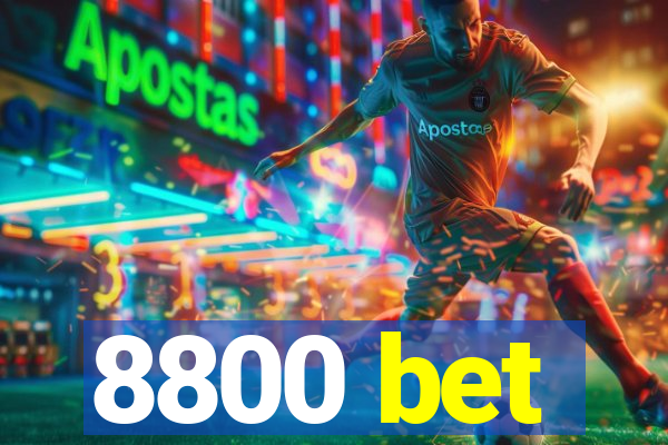 8800 bet