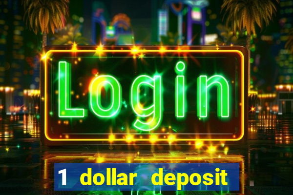 1 dollar deposit casino ontario