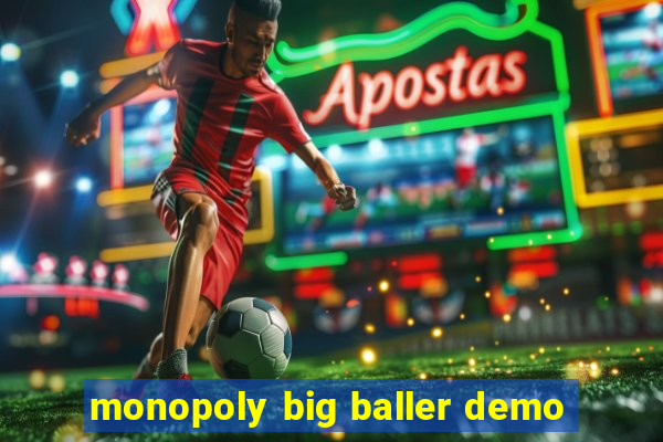 monopoly big baller demo